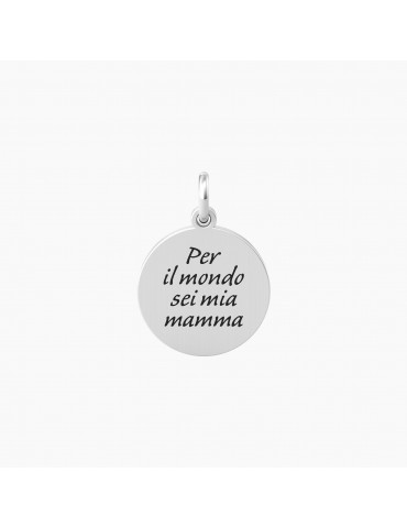 Kidult By You | Mamma Sei Il Mondo | Charm in acciaio con scritta | 741008