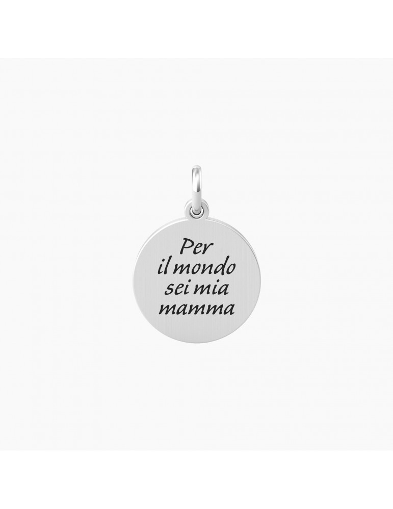 Kidult By You | Mamma Sei Il Mondo | Charm in acciaio con scritta | 741008